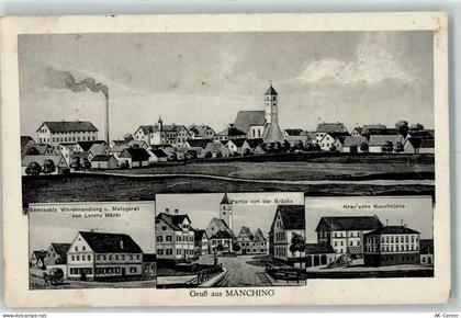 85077 W8072 Manching 1915 - Gemischte Warenhandlung Metzgerei Lorenz Mär... - 13605900