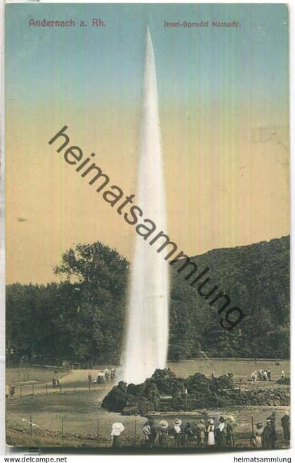 Andernach - Insel-Sprudel Namedy - Verlag Carl Schüssler Andernach - gel. 1913