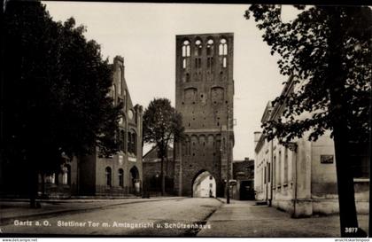 CPA Gartz an der Oder, Stettiner Tor, Amtsgericht, Schützenhaus