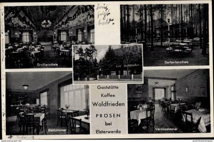 CPA Prösen bei Elsterwerda Brandenburg, Gaststätte Waldfrieden, Inh. Reinhold Deutschmann