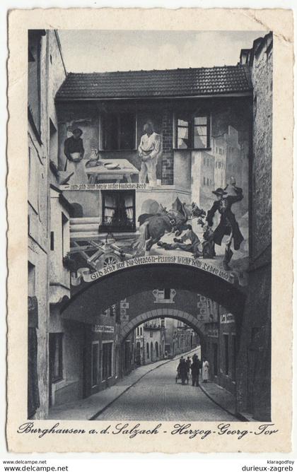 Burghausen an der Salzach, Herzog-Georg-Tor old postcard travelled 1942 Burghausen Pmk b170605