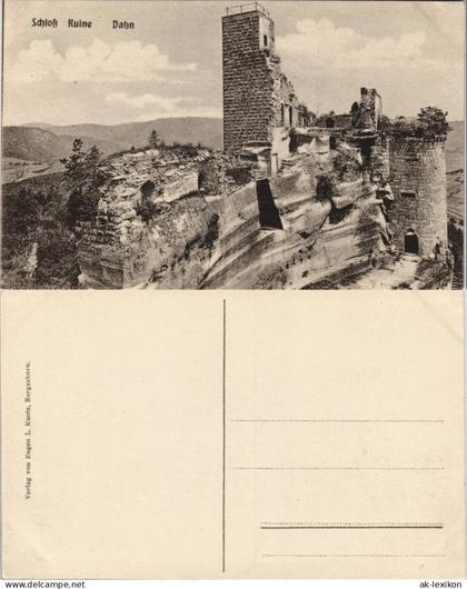Ansichtskarte Dahn Burgruine Alt-Dahn 1909