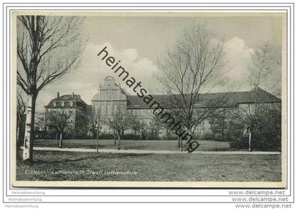 Lutherstadt Eisleben - Staatliche Lutherschule
