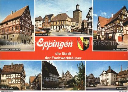 Eppingen St. Petergasse Marktplatz Altstadtstrasse Baumannsches Haus