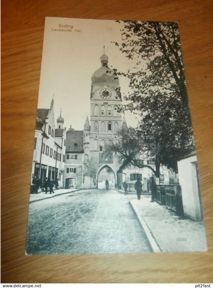 alte AK - Erding , ca. 1905 , Landshuter Tor  , Ansichtskarte !!