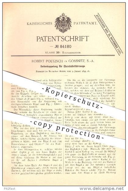 original Patent - Robert Poetzsch in Gössnitz , S.-A. , 1895 , Seitenkupplung für Eisenbahnfahrzeuge , Eisenbahn !!!