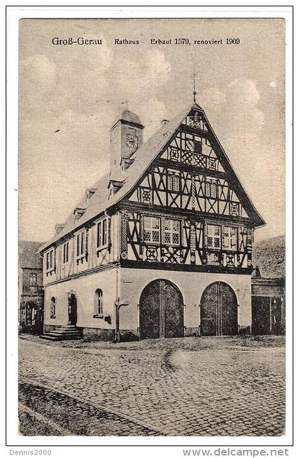 GROSS GERAU - Rathaus - Erbaut 1579, renoviert 1909