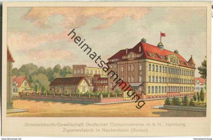 Hockenheim - Zigarrenfabrik - Großeinkaufs-Gesellschaft Deutscher Consumvereine mbH Hamburg