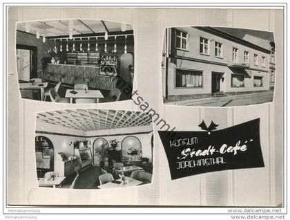 Joachimsthal - Konsum ""Stadt-Café""