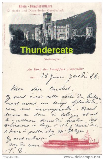 CPA LITHO RHEIN DAMPFSCHIFFART KOLNISCHE UND DUSSELDORFER GESELLSCHAFT STOLZENFELS AN BORD DES DAMPFERS OVERSTOLZ