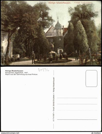 Ansichtskarte Königs Wusterhausen REPRO Königliches Jagdschloß 1907/1997