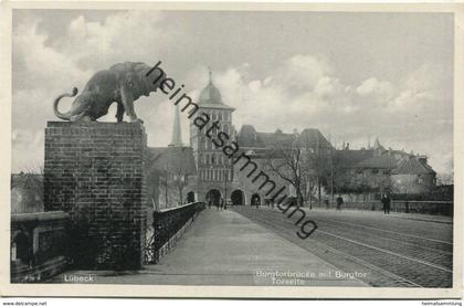 Lübeck - Burgtorbrücke mit Burgtor - Torseite 1932 - Verlag Ludwig Meyer Lübeck
