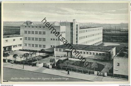 Berlin Neukölln - Haus der Jugend - Jugendherberge - Verlag J. Goldiner Berlin 30er Jahre