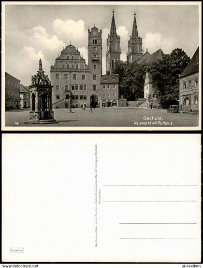 Ansichtskarte Oschatz Neumarkt mit Rathaus 1940