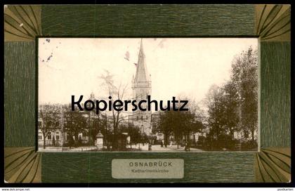 ALTE PASSEPARTOUT JUGENDSTIL POSTKARTE OSNABRÜCK KATHARINENKIRCHE Kirche church église cpa postcard AK Ansichtskarte