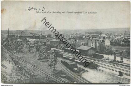 Rehau in Bayern - Blick nach dem Bahnhof mit Porzellanfabrik Zch. Scherzer - Verlag Fr. Gölkl Rehau 1907