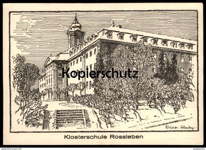 ÄLTERE KÜNSTLER POSTKARTE ROSSLEBEN KLOSTERSCHULE WESSNER COLLENBERG Schule école monastique convent school AK postcard