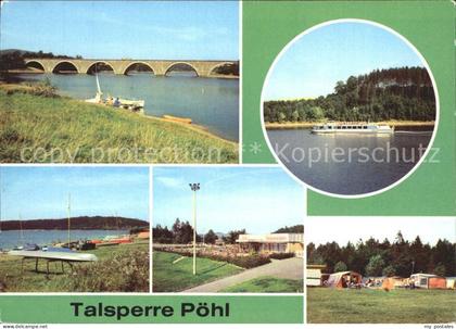 Poehl Vogtland Autobahnbruecke Attensalz Fahrgastschiff Poehl Bootsanlegestelle