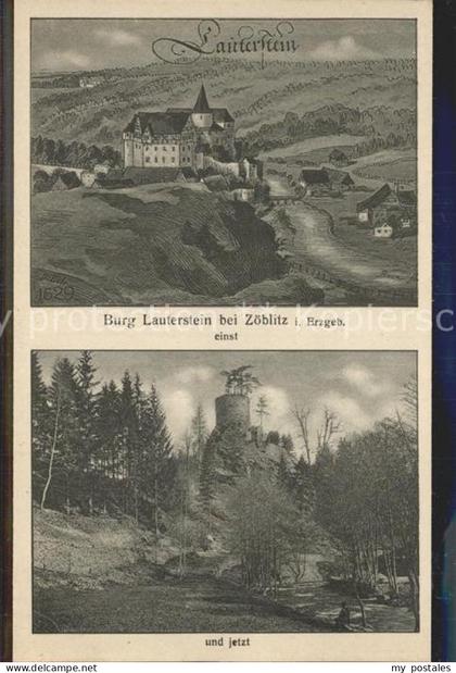 Zoeblitz Sachsen Burg Lauterstein einst und jetzt