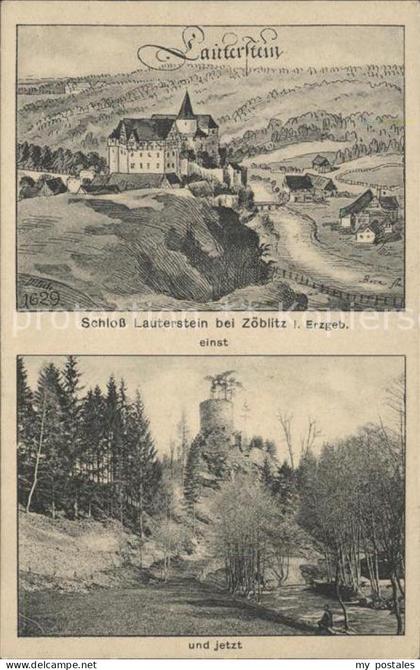 Zoeblitz Sachsen Schloss Lauterstein einst und jetzt