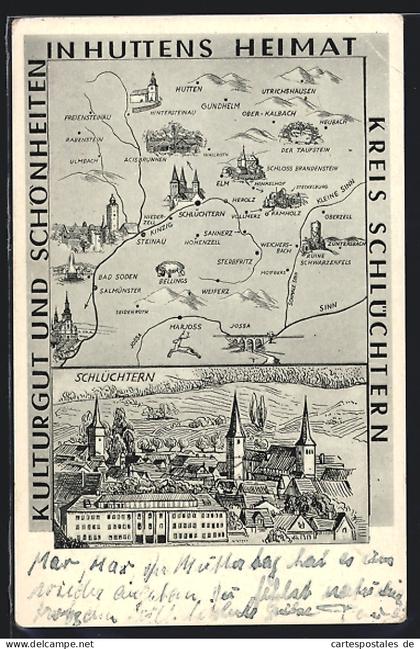 Künstler-AK Schlüchtern, Ortsansicht, In Huttens Heimat, Landkarte Schlüchtern und Umgebung