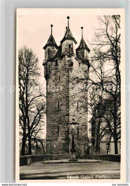 Schwaebisch Gmuend Fuenfknopfturm