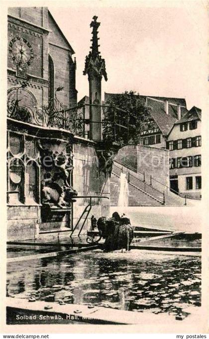 Schwaebisch Hall Marktbrunnen