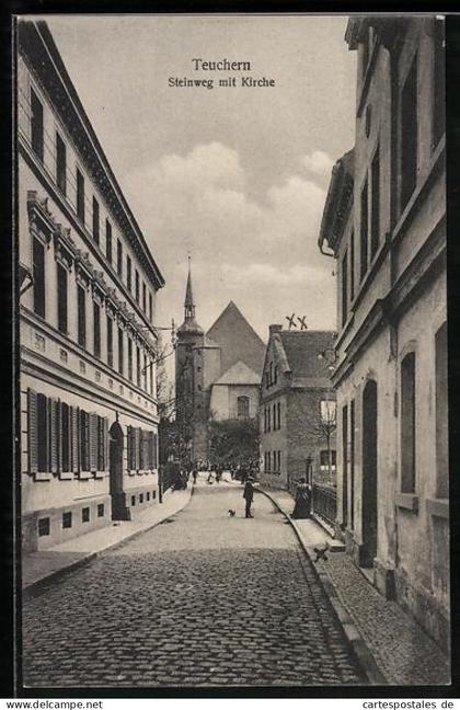 AK Teuchern, Steinweg mit Kirche