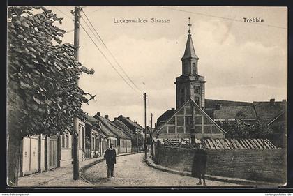 AK Trebbin, Luckenwalder Strasse mit Kirche