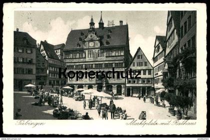 ALTE POSTKARTE TÜBINGEN 1927 MARKTPLATZ MIT RATHAUS Markt market marché cpa postcard AK Ansichtskarte