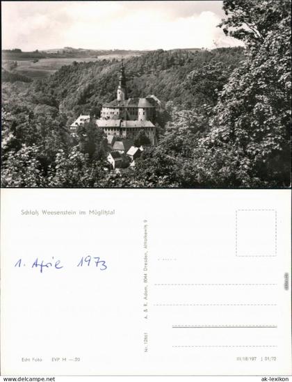 Ansichtskarte Weesenstein (Müglitz) Schloss Weesenstein im Müglitztal 1972
