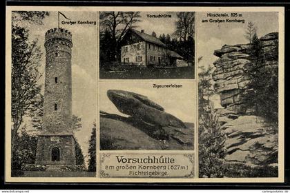 AK Vorsuchhütte /Fichtelgebirge, Grosser Kornberg, Aussichtsturm, Zigeunerfelsen, Hirschstein