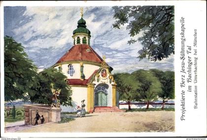 Artiste CPA Unterhaching in Oberbayern, Projektierte Herz Jesu Sühnungskapelle im Hachinger Tal