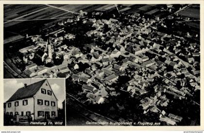 CPA Gaimersheim in Oberbayern, Luftaufnahme von Handlung Th. Wild, Kirche, Wohnhäuser