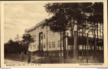 CPA Mahlow Blankenfelde, Erholungsheim Prießnitzhaus