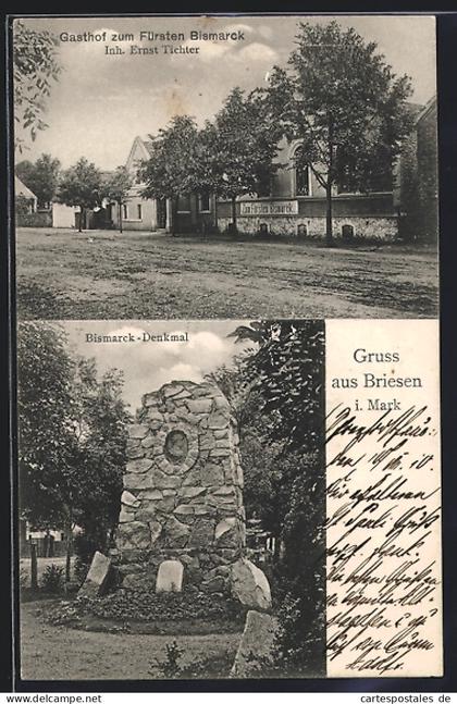 AK Briesen i. Mark, Gasthof zum Fürsten Bismarck, Inh. Ernst Tichter, Bismarck-Denkmal