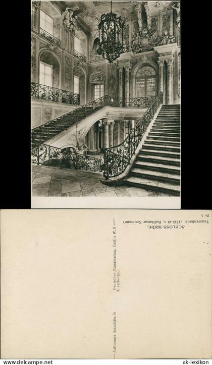 Ansichtskarte Brühl Schloss Brühl Treppenhaus (Balthasar Neumann) 1920