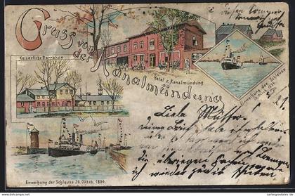 Lithographie Brunsbüttel, Festpostkarte Kanaleröffnung 1894, Hotel zur Kanalmündung, Kaiserliche Barracken