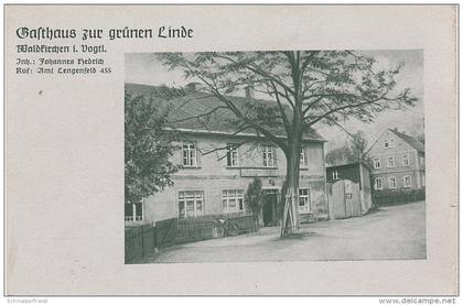 Litho AK Waldkirchen Vogtland Gasthaus zur grünen Linde bei Lengenfeld Reichenbach Rodewisch Auerbach Treuen Irfersgrün