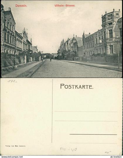 Ansichtskarte Demmin Wilhelm Strasse 1918