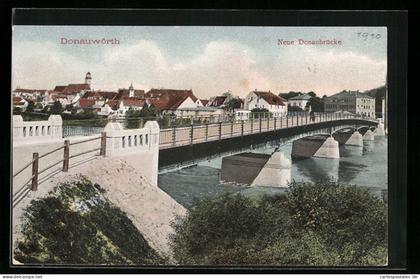 AK Donauwörth, Neue Donaubrücke