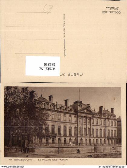 639319,Strasbourg Straßburg Le Palais des Rohan France