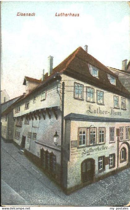 Eisenach Thueringen Eisenach Lutherhaus ungelaufen ca. 1920