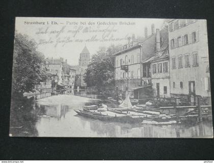 Strassburg i. Elsass / Straßburg , 1916 , Partie bei den gedeckten Brücken , Ansichtskarte , CPA , AK  !!