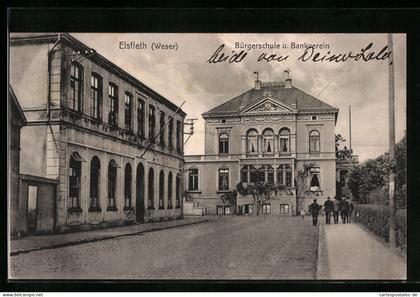 AK Elsfleth /Weser, Bürgerschule und Bankverein