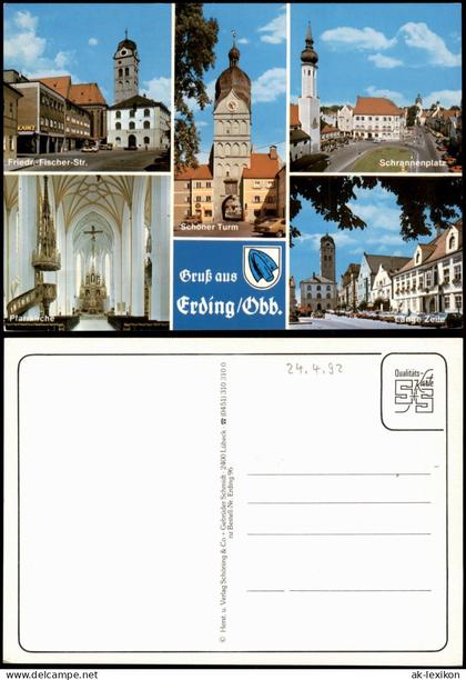 Erding Mehrbild-AK Pfarrkirche Schrannenplatz Friedr-Fischer Schöner Turm 1992