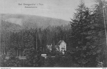 Bad Georgenthal - Rodebachsmühle gel.1912