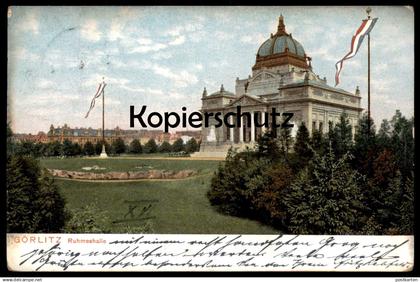 ALTE POSTKARTE GÖRLITZ RUHMESHALLE BEFLAGGUNG FLAGGEN 1905 Zgorzelec Zhorjelc cpa postcard AK Ansichtskarte