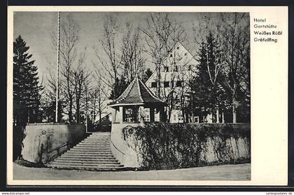 AK Gräfelfing, Hotel-Gasthaus weisses Rössl