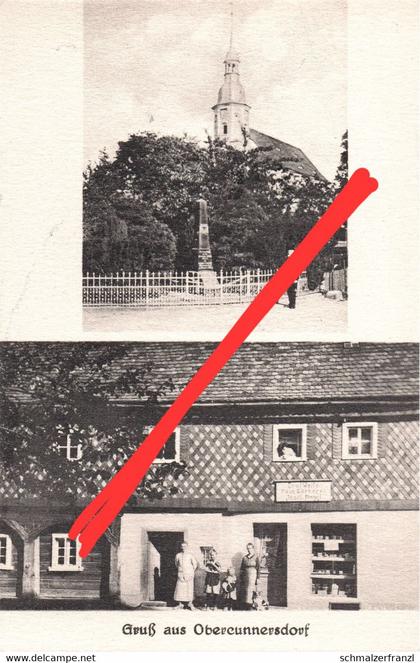 AK Obercunnersdorf Ober Cunnersdorf Bäckerei Weif Nagel a Großschweidnitz Eibau Ebersbach Strahwalde Herrnhut Löbau